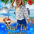 mai tai murder cruise addison moore