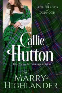 marry a highland, callie hutton