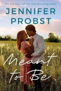 meant to be, jennifer probst