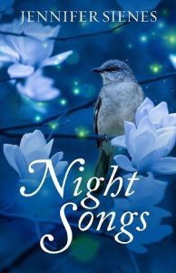 night songs, jennifer sienes