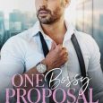 one bossy proposal nicole snow