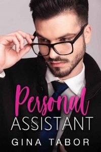 personal assistant, gina tabor