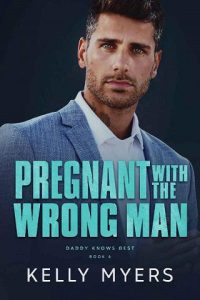 pregnant wrong man, kelly myers