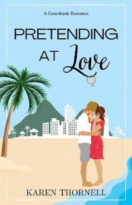 pretending at love, karen thornell