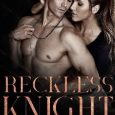 reckless knight tracy lorraine