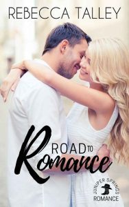 road romance, rebecca talley