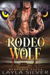 rodeo wolf, layla silver