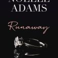 runaway noelle adams