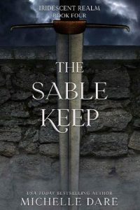 sable keep, michelle dare