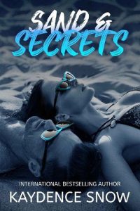 sand secrets, kaydence snow