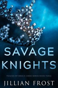 savage knights, jillian frost