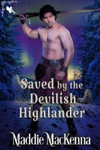saved devilish highlander, maddie mackenna
