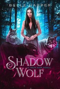 shadow wolf, belle harper