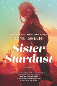 sister stardust, jane green