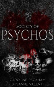 society psychos, caroline peckham