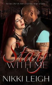 stay with me, nikki leigh