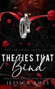 ties that bind, jessica ames