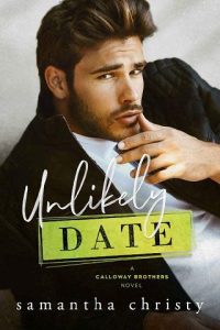 unlikely date, samantha christy