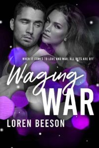 waging war, loren beeson