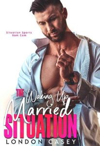 waking up married, london casey