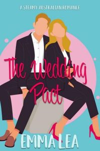 wedding pact, emma lea