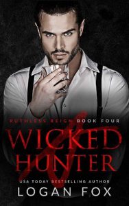 wicked hunter, logan fox