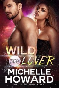 wild lover, michelle howard