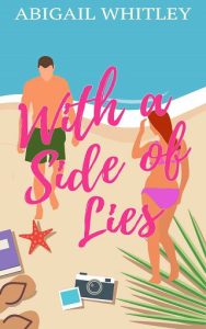 with sjde lies, abigail whitley