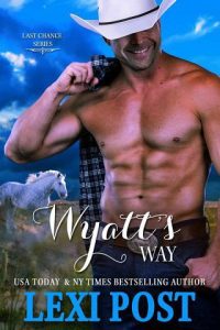 wyatt's way, lexi post