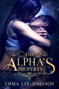 alpha's property, emma lee-johnson