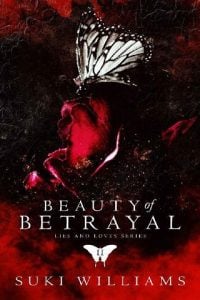 beauty of betrayal, suki williams