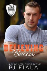 believing becca, pj fiala