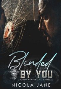 blinded by you, nicola jane