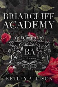 briarcliff academy, ketley allison