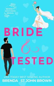 bride tested, brenda st john brown