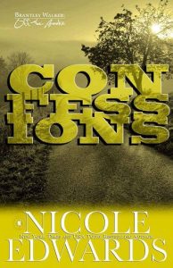 confessions, nicole edwards