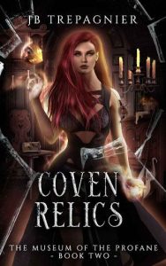 coven relics, jb trepagnier