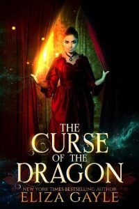 curse of dragon, eliza gayle