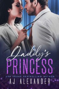 daddy's princess, aj alexander