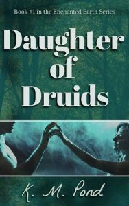 daughter druids, km pond