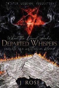 departed whispers, j rose