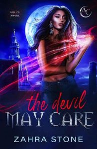 devil may care, zahra stone