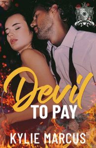 devil to pay, kylie marcus