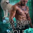 discouraged secret wolf serena meadows