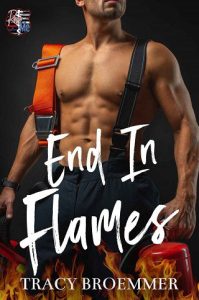 end in flames, tracy broemmer