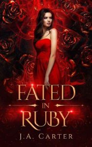 fated in ruby, ja carter