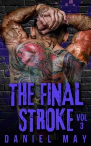 final stroke, daniel may