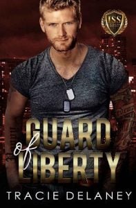 guard of liberty, tracie delaney