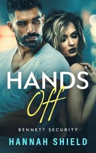 hands off, hannah shield
