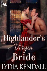 highlander's bride, lydia kendall